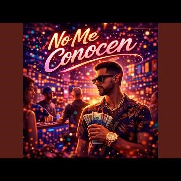 No Me Conocen
