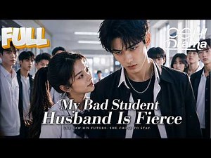【ENG DUB】Everyone Feared the Bad Boy… But She Knew He Would Love Her Forever