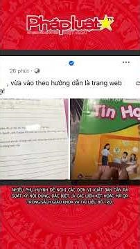Vở bài tập Tin học lớp 3 in link ‘web đen’ gây bức xúc #videophapluat