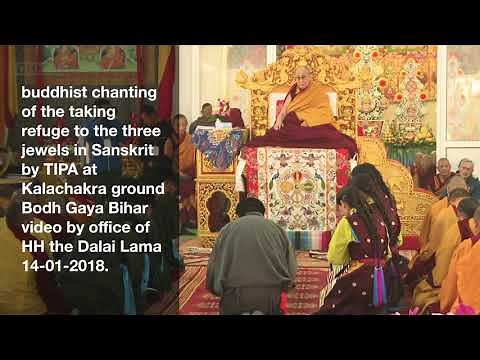 buddhist chanting of the taking refuge to the three jewels in Sanskrit.