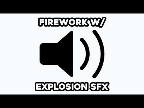 Firework with Explosion Sound Effect