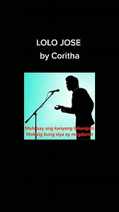 Lolo Jose Song by Coritha #classic #OPM #nocopyrightinfringementintendedmusicbelongstotherightfulowner #worldwide #fypシ゚ | Joanna Cajucom