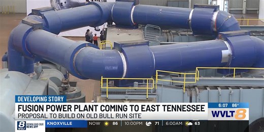 TVA, Type One Energy announce fusion energy investment at Clinton’s Bull Run site