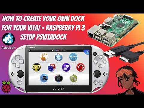 How To Create Your Own Dock For Your PS Vita! - Raspberry PI 3 Setup (3.60-3.73) #PSVitaDock #Vita
