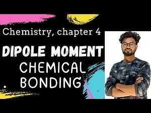 #Dipole_Moment: A Simple concept of Molecular Polarity , Chapter 4 , Class 11th