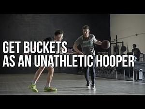 How to Score as an Unathletic Hooper (Breaking My OWN Game Down)