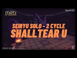 RS3 - Solo Seiryu - Two cycle - 6:40