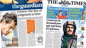 Newspaper headlines: Greece awaits fate, Murray bows out of Wimbledon, Sharif tributes, and a royal outburst