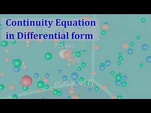 Deriving The Continuity Equation in Differential form #1 (Conservation of mass)