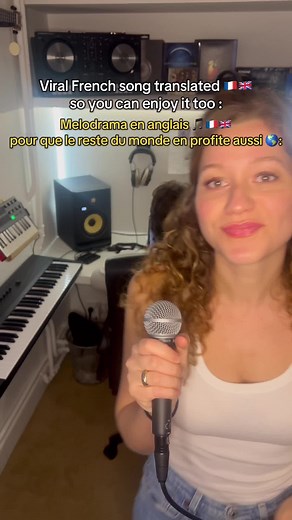 Translation of the Viral French Song Melodrama