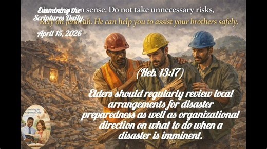 Examining the Scriptures Daily. April 15, 2026 | FIIFI DANIEL