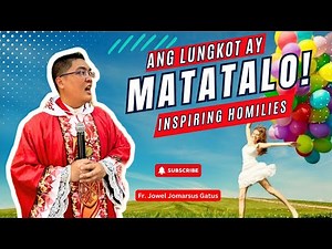 *LUNGKOT AY MATATALO MO* SA TULONG NG DIYOS II INSPIRING HOMILIES II FR. JOWEL JOMARSUS GATUS
