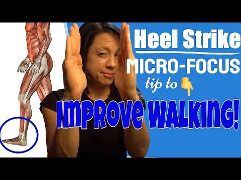 Heel Strike: Walk better after a stroke