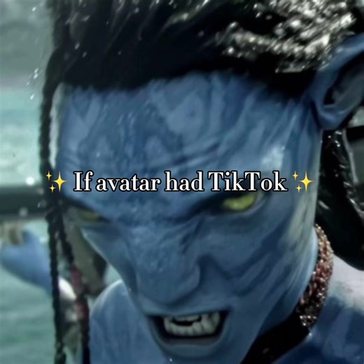 If Avatar Had TikTok: Part 2