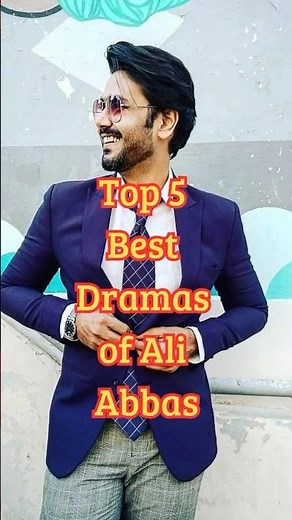 Top 5 Best Dramas of Ali Abbas | Most Popular Pakistani Dramas You Must Watch 2025 #top5dramas
