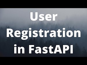User Registration in FastAPI (Demo + Code)