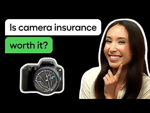 Is Camera Insurance Worth It?