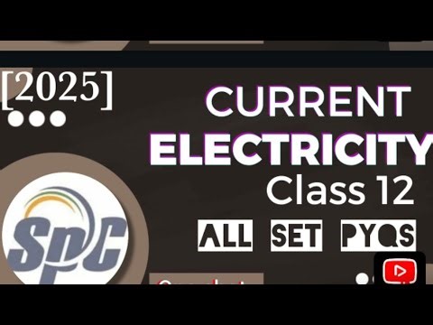 Current Electricity Class 12 one shot pyq | CBSE Board 2025 All Important PYQs #cbseboardexam2025