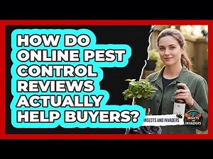 How Do Online Pest Control Reviews Actually Help Buyers?