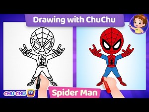 How to Draw Spider-Man - More Drawings with ChuChu - ChuChu TV Drawing Lessons for Kids - Videos For Kids