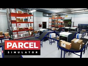 Parcel Simulator - No More Piles Of Boxes [E5]