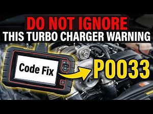 What Is P0033 Obd2 Error Code - Turbo Bypass Valve Issues