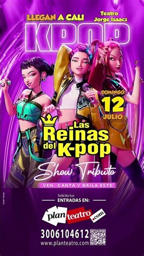 Planteatro KIDS - LAS GUERRERAS K-POP julio 12 Cali - Teatro Jorge Isaacs - Concierto en Vivo