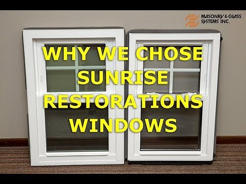 Why We Chose Sunrise Restorations Windows