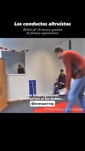 Lorena Arroyo | RBT | Miami 📍 | En una serie de investigaciones (fuentes⬇️) niños menores de dos años ayudaron a personas desconocidas a completar tareas, como apilar... | Instagram
