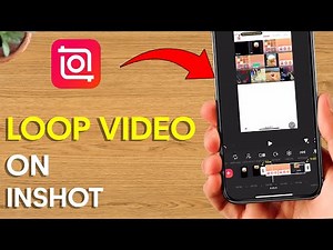 How To Do The Loop Video On The InShot