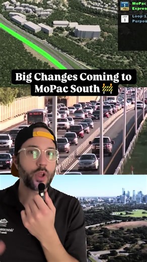 MoPac South Expansion: Impact on South Austin Real Estate