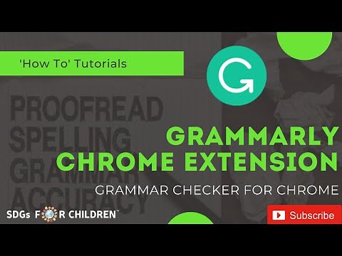 How To Tutorial - Install and use Grammarly Chrome Extension to check Grammar