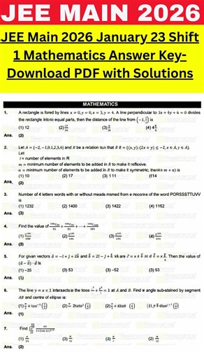 JEE Main 2026 January 23 Shift 1 Mathematics Answer Key-Download PDF with Solutions#jeemainanswerkey