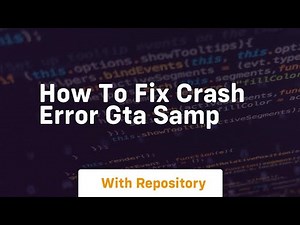 How to fix crash error gta samp