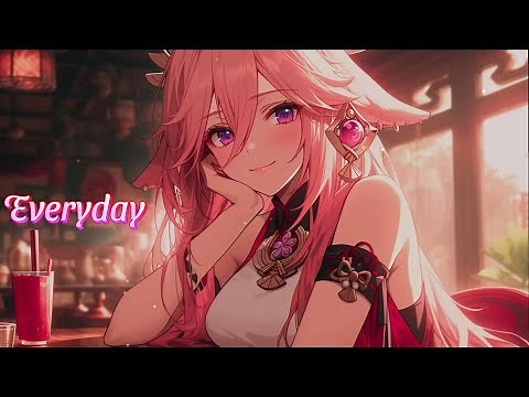 Nightcore - Everyday || Lyrics