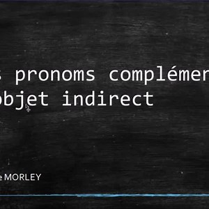 Les pronoms compléments d'objet indirect