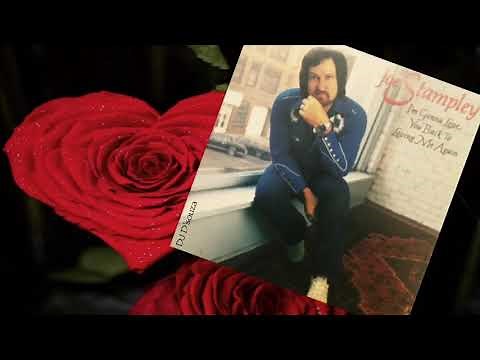 Joe Stampley - I'm Gonna Love You Back To Loving Me Again (1981)