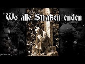 Wo alle Straßen enden [German soldier song][piano version]