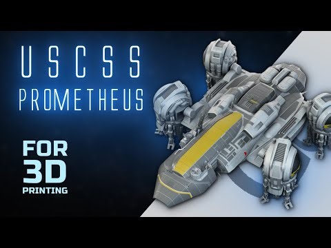 USCSS Prometheus 3D printable model | Make Game Real