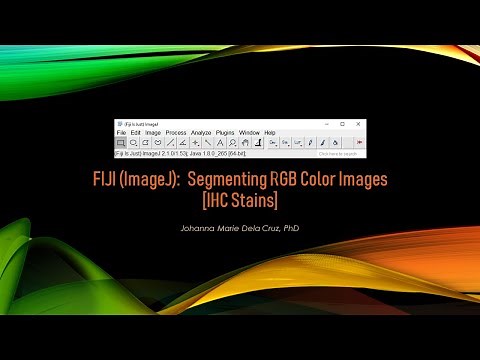 FIJI (ImageJ): Segmenting RGB Color Images [IHC Stains]