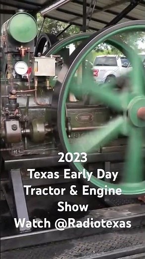 2023 Texas Early Day Tractor & Engine Show
