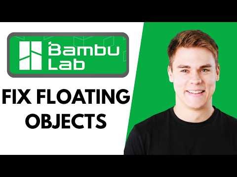 How To FIX Floating Objects In Bambu Studio/OrcaSlicer (EASY) 2026!