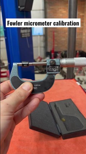 Fowler micrometer calibration #mechanic #diy #tools #cars #automotive #automobile