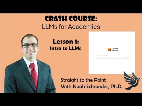 Straight to the Point: LLMs for Academics - An Introduction