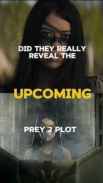 Did they really reveal the upcoming prey 2 plot? 🤔
