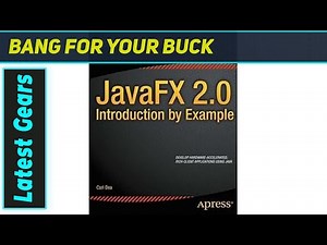 JavaFX 2.0: Carl Dea's Ultimate Guide for Beginners?