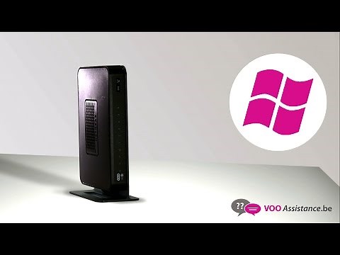 VOO - Comment me connecter au Wi-Fi avec Windows 7 avec le modem Netgear ?