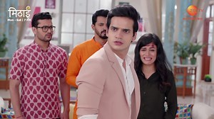 1.4M views · 31K reactions | Apeksha karna chaah rahi hai Siddharth aur #ChoubeyParivaar ko Mithai ke khilaaf, kya woh ho paayegi apne iss maqsad mein kaamyaab? Dekhiye #Mithai, Mon-Sat, shaam 7 baje, sirf #ZeeTV par aur kahin bhi, kabhi bhi #ZEE5 App par - https://zee5.onelink.me/fjNp/MithaiHin2 #Mithai #HarMarzKiDawai #MithaiEpisodic Debattama Shaha #aashishbharadhwaj | ZEE TV | Facebook