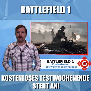 Zockt Battlefield 1 kostenlos! Alle heißen Gaming-News gibt's auf YouTube >>> https://goo.gl/VRqzQF | Gameswelt