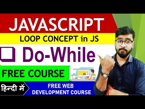 JavaScript Do While Loop Tutorial in Hindi | JavaScript Tutorial [Hindi]